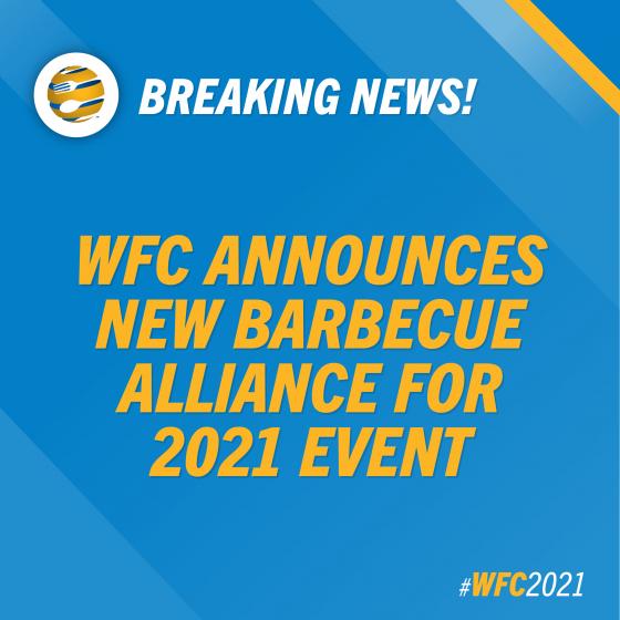 WFC Announces New Barbecue Alliance for 2021 Event