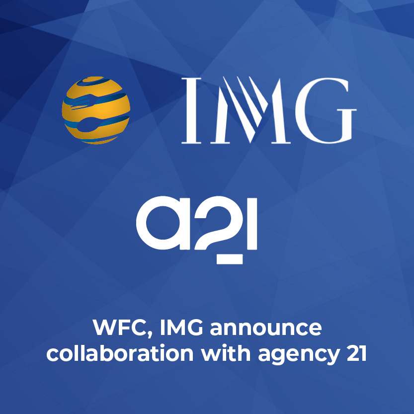 WFC, IMG announce collaboration with agency 21 (a21)